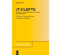 It-clefts: Empirical and Theoretical Surveys and Advances