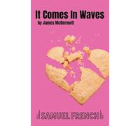 It Comes In Waves