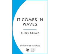 It Comes in Waves - Rukky Brume - Merky Books Digital - ebook (ePub) - Livre