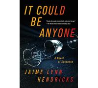 It Could Be Anyone