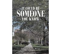 It Could Be Someone You Know