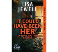It Could Have Been Her - Ein Zufall. Eine Lüge. Ein Leben. Ein psychologischer Thriller, der sich langsam unter die Haut schleicht - Lisa Jewell - Ronin Hörverlag - ebook (ePub) - Livre