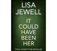 It Could Have Been Her The brand-new thriller from No.1 bestselling author of None of This Is True - Lisa Jewell - Penguin - ebook (ePub) - Livre