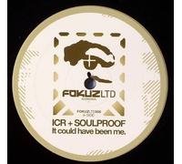 It Could Have Been Me / Refuge - ICR + Soulproof / Autumn (8) 12"