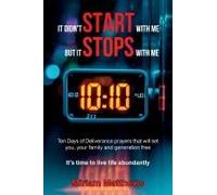 It Didn't Start With Me, But It Stops With Me