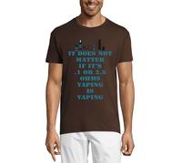It Does not Matter Vaping Slogan Crew Neck Cotton Homme T-Shirt Chocolat, chocolat, M