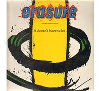 It Doesn't Have To Be (Limited Edition Remix) [Vinyl Single 12'']