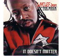 Wyclef Jean - It Doesn't Matter