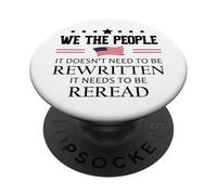 It Doesn't Need to Be Rewritten Constitution US We People PopSockets PopGrip Adhésif