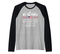 It Doesn't Need to Be Rewritten Flag Constitution We People Manche Raglan