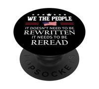 It Doesn't Need to Be Rewritten Flag Constitution We People PopSockets PopGrip Adhésif