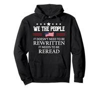 It Doesn't Need to Be Rewritten Flag Constitution We People Sweat à Capuche