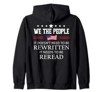 It Doesn't Need to Be Rewritten Flag Constitution We People Sweat à Capuche