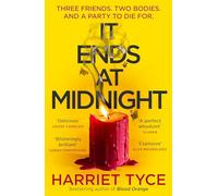 It Ends At Midnight: The addictive bestselling thriller from the author of Blood Orange