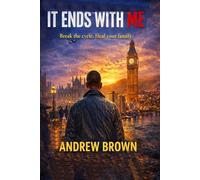 IT ENDS WITH ME
