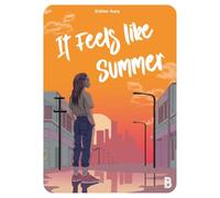 It Feels like Summer