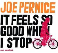 It Feels So Good When I Stop