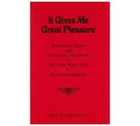 It Gives Me Great Pleasure Michael Kilgarriff (Auteur)