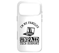 IT Guy I'm My Family's Ingénieur Logiciel de Support Technique Non rémunéré Coque pour iPhone 17 Pro Max
