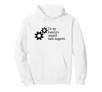 IT Guy I'm My Family's Ingénieur Logiciel de Support Technique Non rémunéré Sweat à Capuche