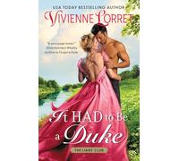 It Had to Be a Duke: A Regency Historical Romance Novel