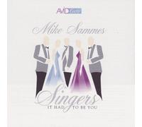 It Had to Be You by Mike Sammes Singers (2007-12-07)