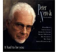 It Had to Be You by Peter Nero (1999-10-07)