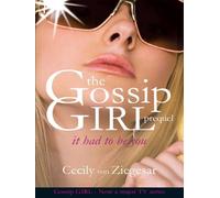 It Had to Be You - The Gossip Girl Prequel