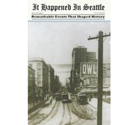 It Happened in Seattle