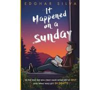 It Happened On A Sunday