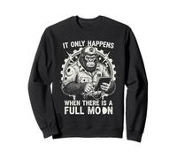 It Happens Only When There is A Full Moon Repair Car Guys Sweatshirt