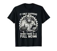 It Happens Only When There is A Full Moon Repair Car Guys T-Shirt