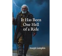 It Has Been One Hell of a Ride