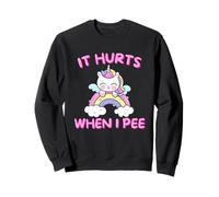 It Hurts When i Pee | Drôle | Sarcastique | Ironique | Edgy Sweatshirt