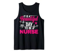 It is A Beautiful Day to Be A Nurse Funny Nursing Nurses Débardeur
