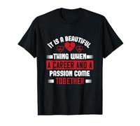 It is A Beautiful Thing When A Career Nurse Nursing Nurses T-Shirt Graphique avec Valeur