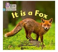 It is a Fox by Alison Milford Alison Milford (Auteur)