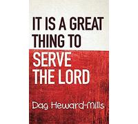It Is A Great Thing To Serve Serve The Lord