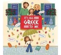 It Is All Greek To Me