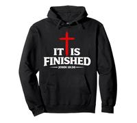 It is Finished John 19:30 Croix Christian Scripture Worship Sweat à Capuche