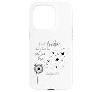 It is for Freedom That Christ Has Set Us Free Galates 5:1 Coque pour iPhone 15 Pro