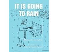 It Is Going To Rain