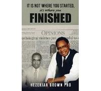 It Is Not Where You Started, It's Where You Finished