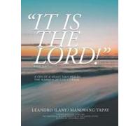It Is The Lord!