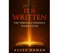 IT IS WRITTEN: The Spiritual Strategy Workbook