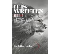 It is Written Volume 2: A Book of Bible Based Prayers