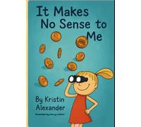 It Makes No Sense To Me