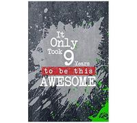 It Only Took 9 Years To Be This Awesome: A Slime Graphic Write & Sketch Journal For 9 Year Old Boys