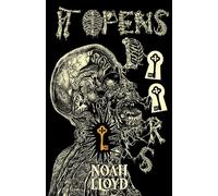 It Opens Doors - Noah Lloyd - Tenebrous Press - ebook (ePub) - Livre