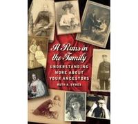 It Runs in the Family: Understanding More About Your Ancestors - [Version Originale] Ruth A Symes (Auteur)